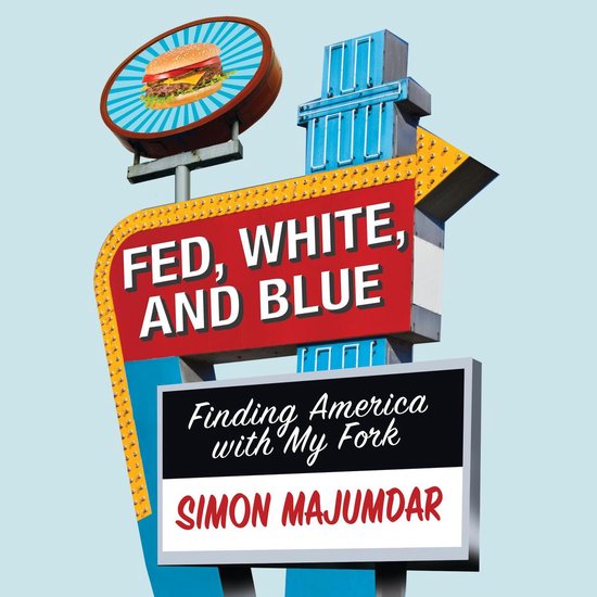 Fed, White, and Blue - cover