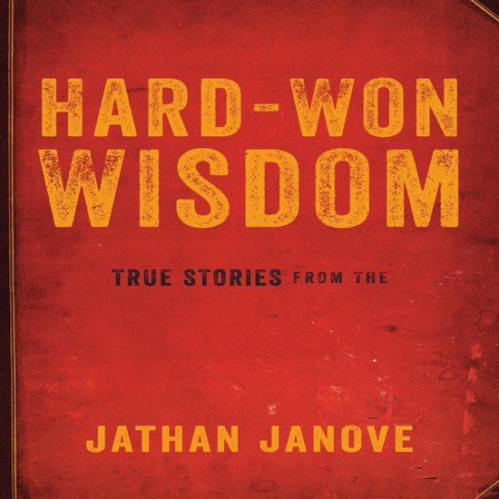 Hard-Won Wisdom - cover