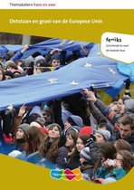  Feniks -  "Ontstaan en groei Europese Unie'' -  VWO samenvatting