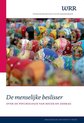 Verkenningen  -   De menselijke beslisser