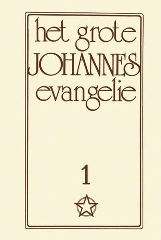Cover van het boek 'Het grote Johannes Evangelie' van Jakob Lorber