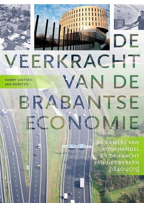 Zuidelijk Historisch Contact 2017 -   De veerkracht van de Brabantse economie
