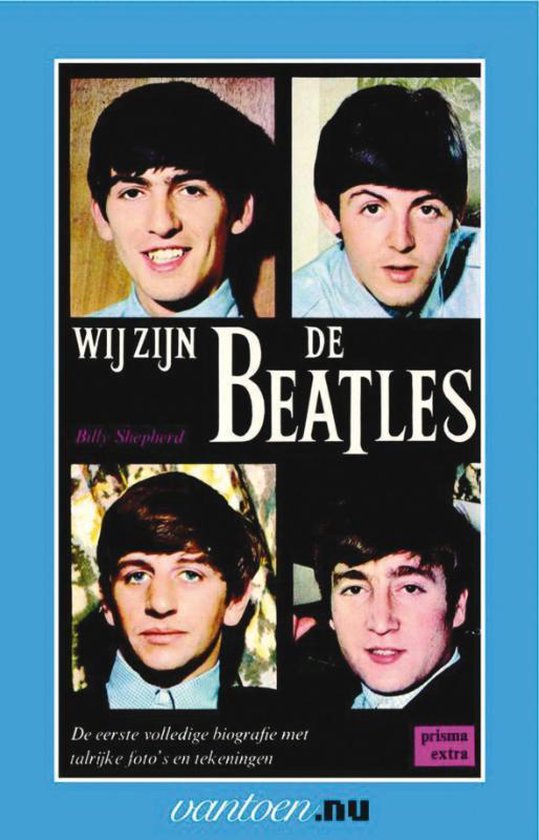 Cover van het boek 'Wij zijn de Beatles' van Billy Shepherd