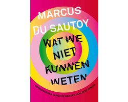 Omslag van Wat we niet kunnen weten