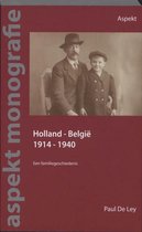 Aspekt monografie  -   Holland - België 1914-1940