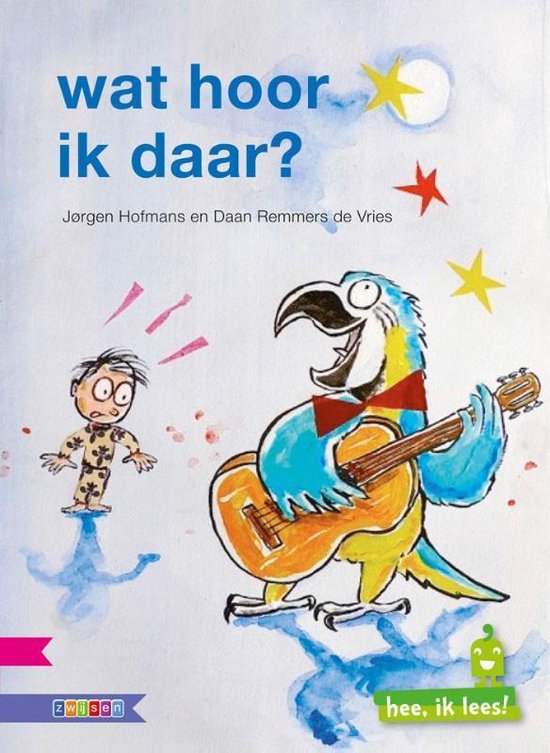 Hee, ik lees!  -   Wat hoor ik daar?