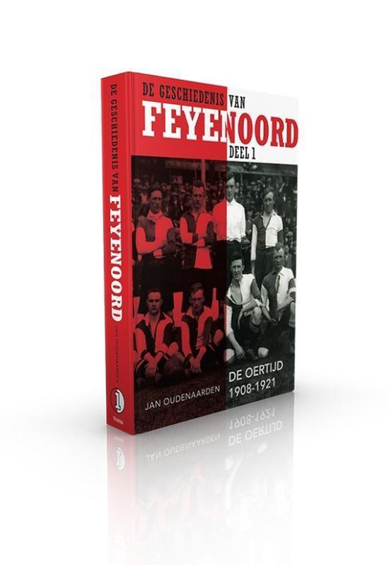 De geschiedenis van Feyenoord 1 -   De Oertijd 1908-1921