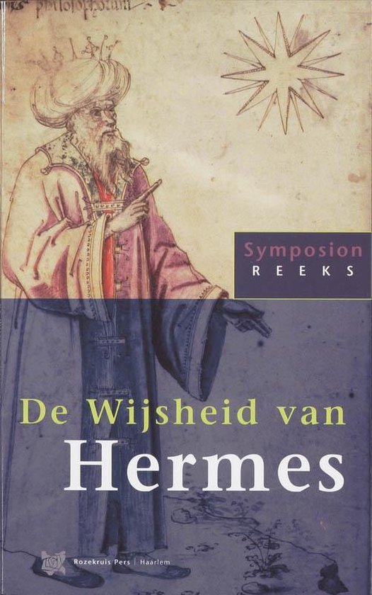 Symposionreeks 18 -   De Wijsheid van Hermes