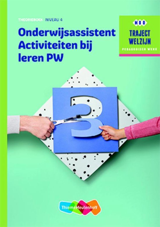 Welzijn - Profiel Onderwijsassistent Activiteiten bij leren niveau 4 | bol.com