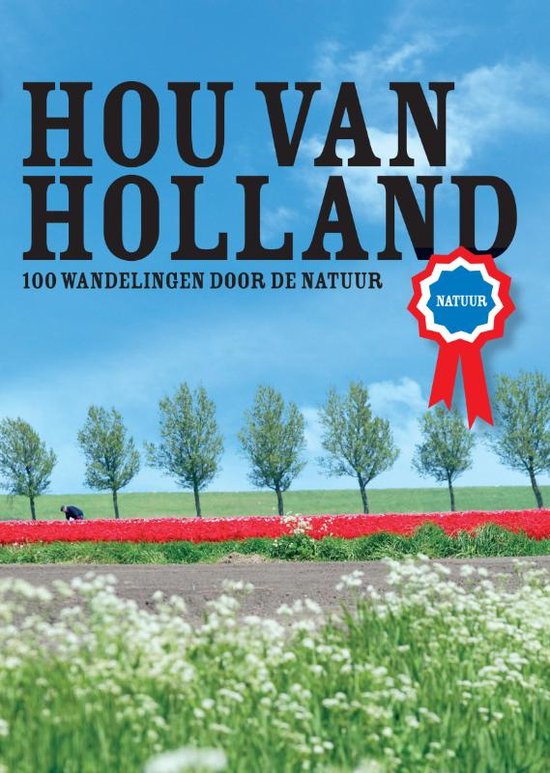 Cover van het boek 'Hou van Holland - natuur' van M den Hartog