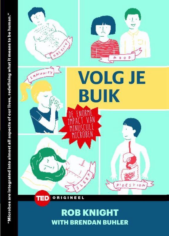 Volg je buik - De enorme impact van minuscule microben