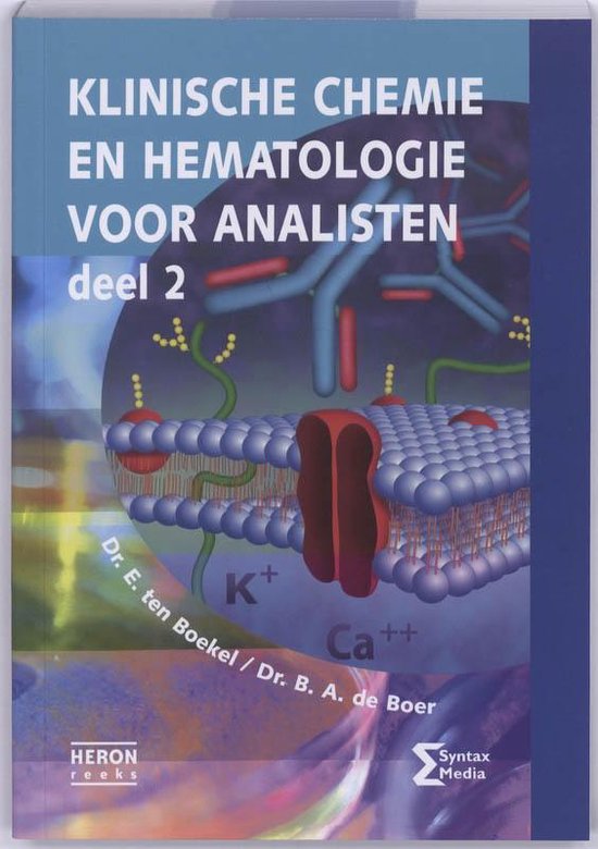Heron-reeks - Klinische chemie en hematologie voor analisten 2