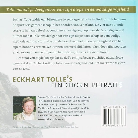 Eckhart Tolle's Findhorn retraite