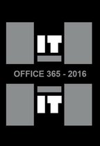 Samenvatting HIT = IT  -   Office 365 - 2016, ISBN: 9789082389845  ICT-Excel