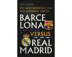 Barcelona versus Real Madrid