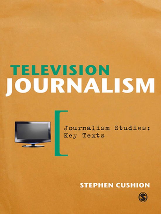Foto: Journalism studies key texts television journalism