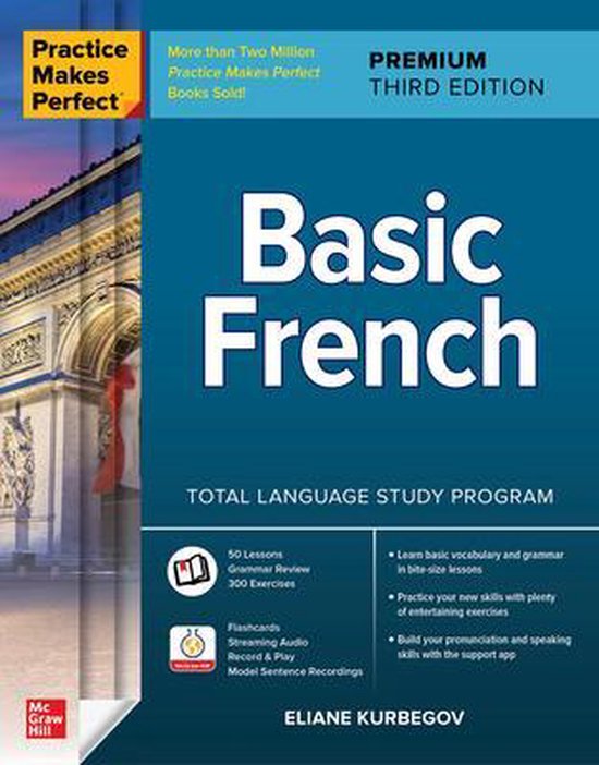 Practice Makes Perfect: Basic French, Premium Third Edition - cover