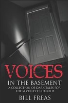 Voices in the Basement