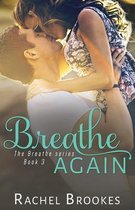 Breathe Again