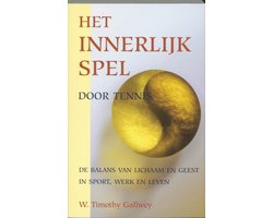 Omslag van Het innerlijk spel door tennis
