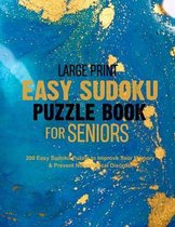 Large Print Easy Sudoku Puzzle Book for Seniors