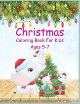 Christmas Coloring Book For Kids Age 5-7