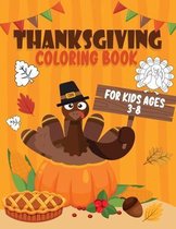 Thanksgiving Coloring Book For Kids Ages 3-8