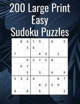 200 Large Print Easy Sudoku Puzzles
