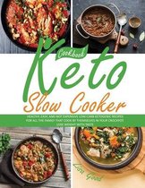 Keto Slow Cooker Cookbook