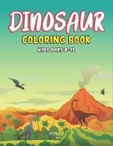 Dinosaur Coloring Book Kids Ages 8-12
