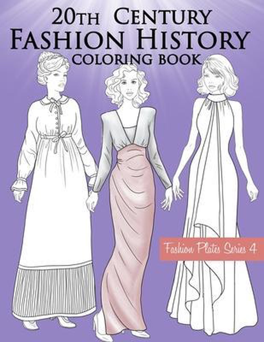 Fashion Plates- 20th Century Fashion History Coloring Book van Lookbook Stars