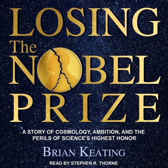 Losing the Nobel Prize - cover