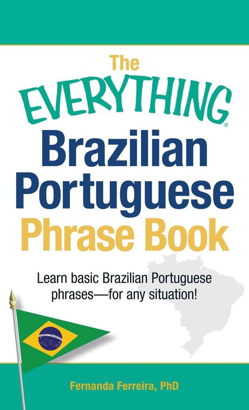 The Everything Brazilian Portuguese Phrase Book - cover