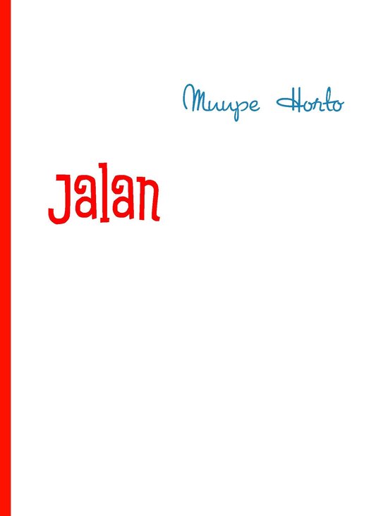 Jalan Notes Jalan (ebook), Muupe Horto | 9789523392717 | Boeken | bol