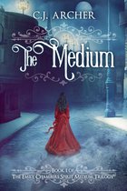The Emily Chambers Spirit Medium Trilogy 1 - The Medium