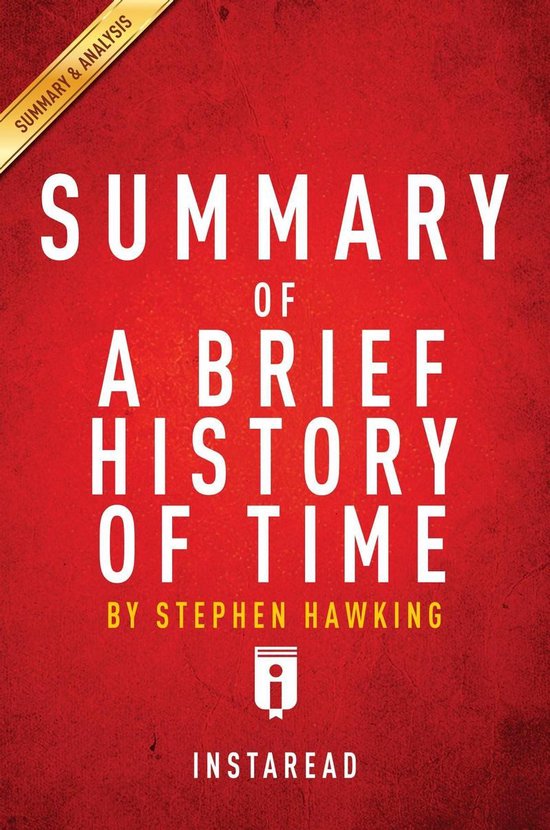 Summary of A Brief History of Time (ebook), Instaread 9781944195335