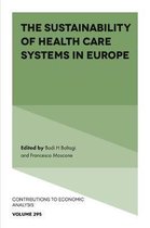 Contributions to Economic Analysis-The Sustainability of Health Care Systems in Europe