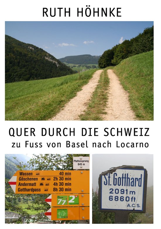 Quer durch die Schweiz - zu Fuss von Basel nach Locarno - cover