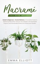 Macrame: This Book Includes