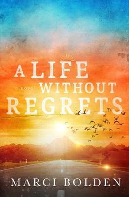 A Life Without Regrets - cover