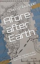 Afore after Earth