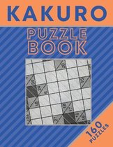 KAKURO Puzzle Book (160 Puzzles)