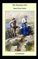 The Mountain Girl Illustrated