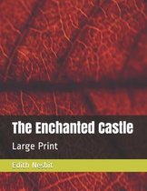 The Enchanted Castle