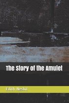 The Story of the Amulet