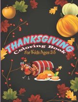 Thanksgiving Coloring Book for Kids Ages 2-5