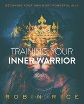 Training Your Inner Warrior