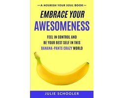 Embrace Your Awesomeness