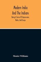 Modern India And The Indians