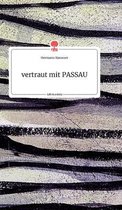 vertraut mit PASSAU. Life is a Story - story.one